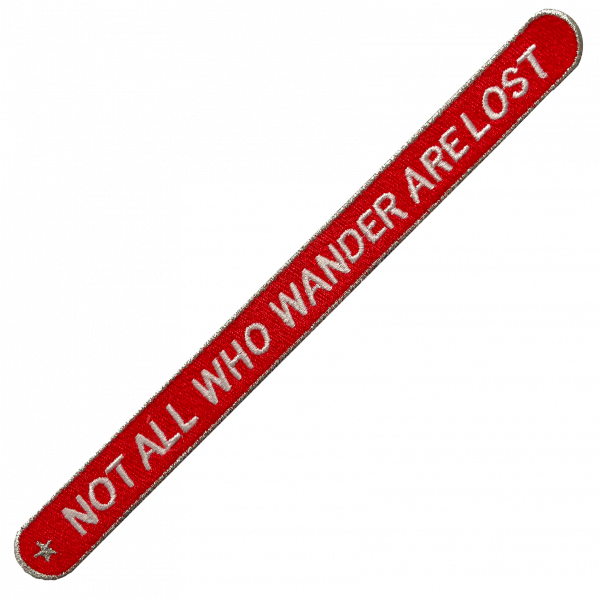 LUGGAGE PATCH: NOT ALL WHO WANDER..... RED